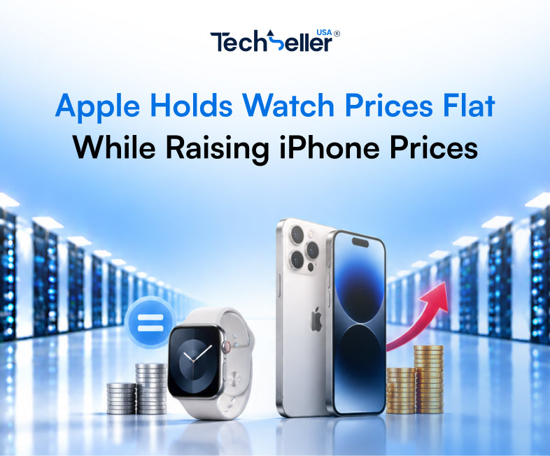 Apple Holds Watch Prices Flat While Raising iPhone Prices