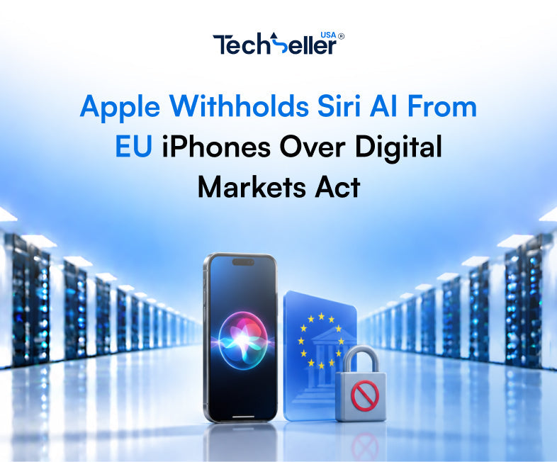 Apple Withholds Siri AI From EU iPhones Over Digital Markets Act